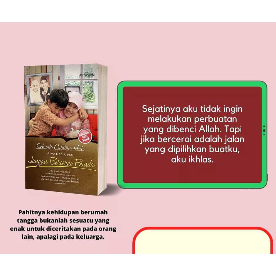 NOVEL_jangan_bercerai_bunda_by_asma_nadia_publishing_house. Alasan untuk mempertahankan keluarga
