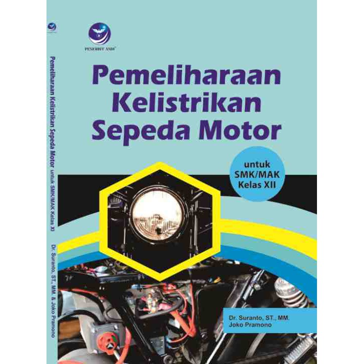 Soal Dan Jawaban Perawatan Kelistrikan Sepeda Motor Smk Kls Xii