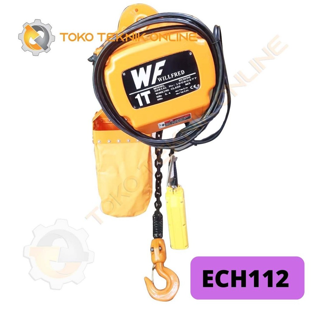 ELECTRIC CHAIN (RANTAI) HOIST 1 TON X 12 M - 380V - WILLFRED