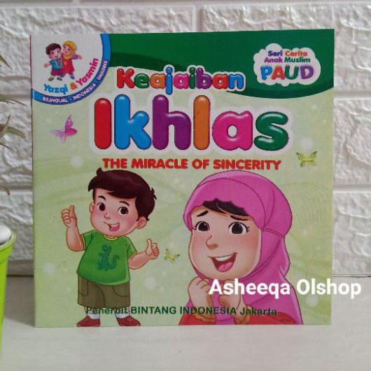 Buku Cerita Anak Muslim Paud Keajaiban Ikhlas