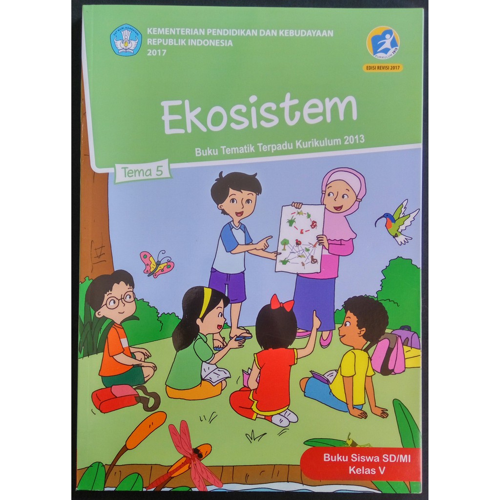 Buku Tematik Sd Kelas 5 Semester 1 Tema 1 2 3 4 5 Kurikulum 2013 Edisi Revisi 2017 2020 Shopee Indonesia