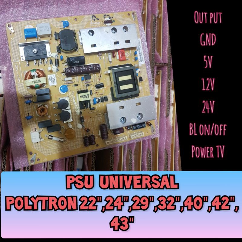 PSU UNIVERSAL POLYTRON 22" - 43"