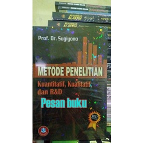 

Buku Metode Penelitian Kuantitatif, Kualitatif, dan R&D - Sugiyono
