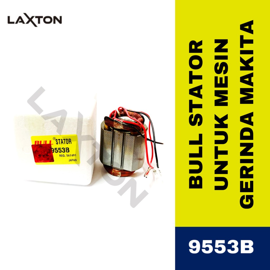 BULL stator mesin gerinda gurinda gerinda makita 9553B