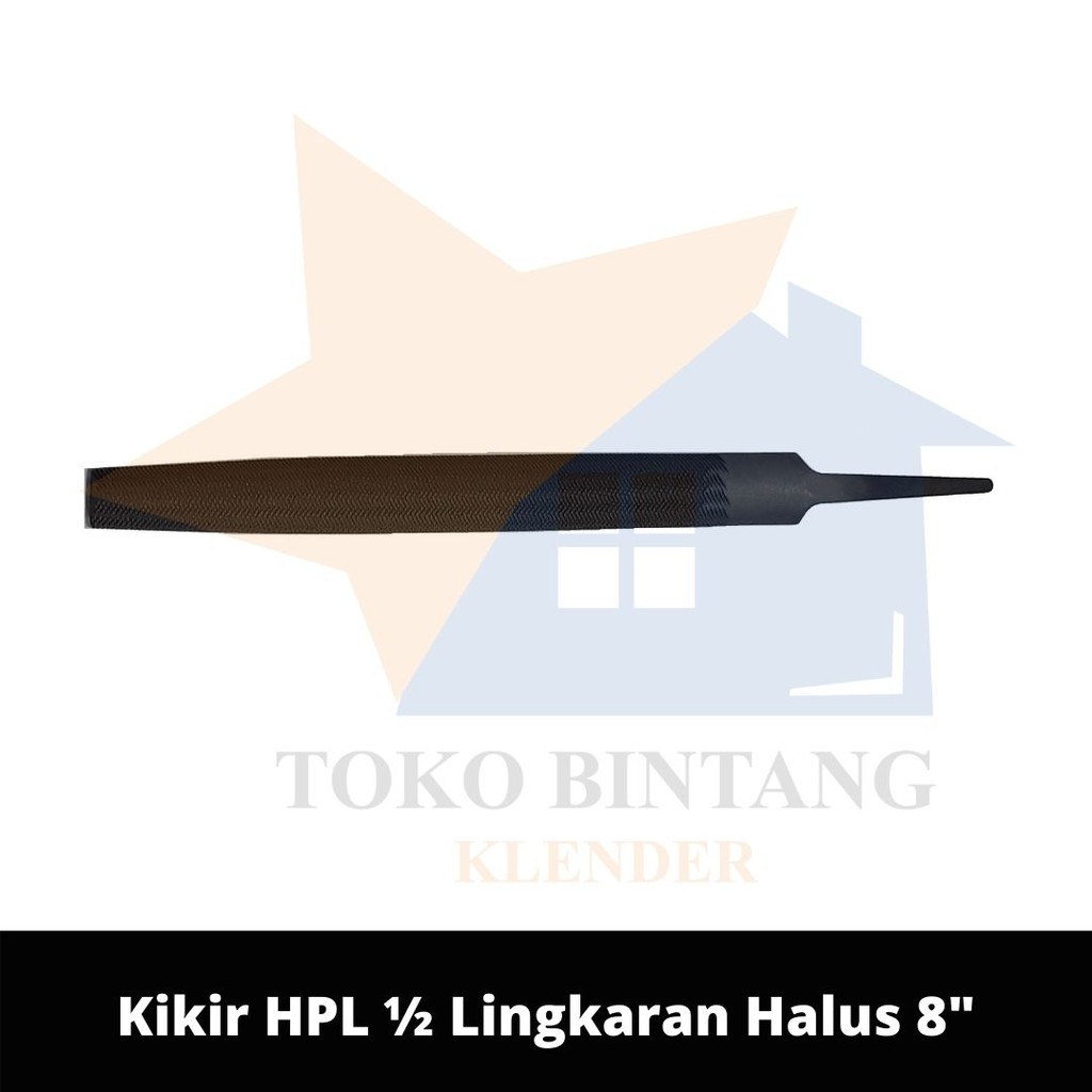 Kikir HPL ½ Lingkaran Halus 8"