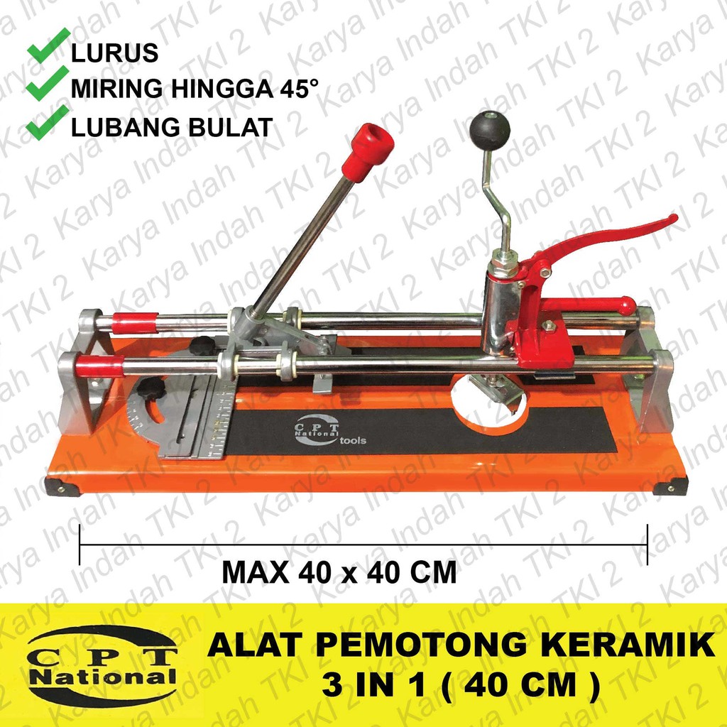 Alat Pemotong Keramik Meja 40 cm CPT NATIONAL 3IN1 Tile Cutter Manual 40cm