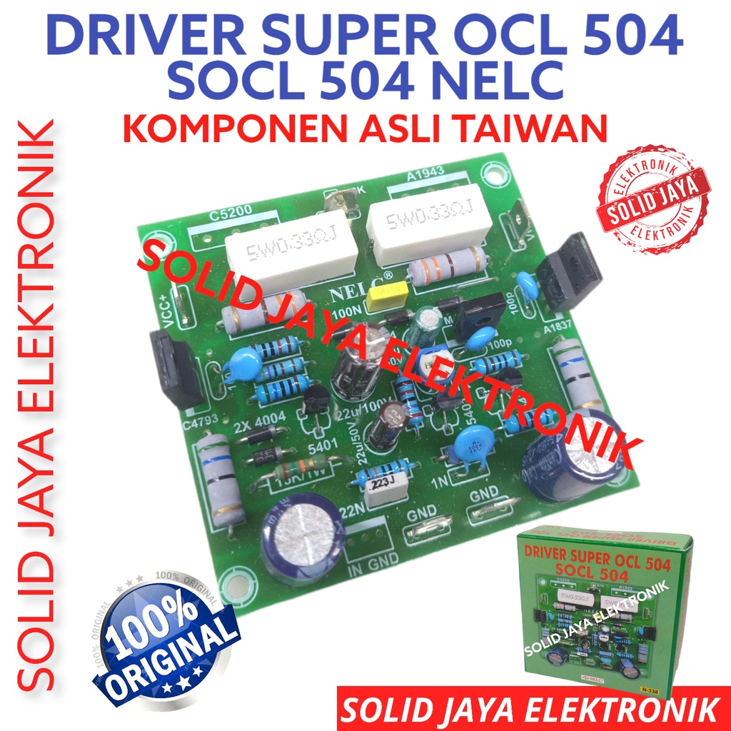 KIT DRIVER POWER SOCL 504 SUPER OCL 504 SOCL504 DRIVER AMPLI AMPLIFIER SOUND SOCL-504 SUPER OCL-504 504 TAIWAN NELC N-338 N338 N 338 ASLI ORI ORIGINAL NELC