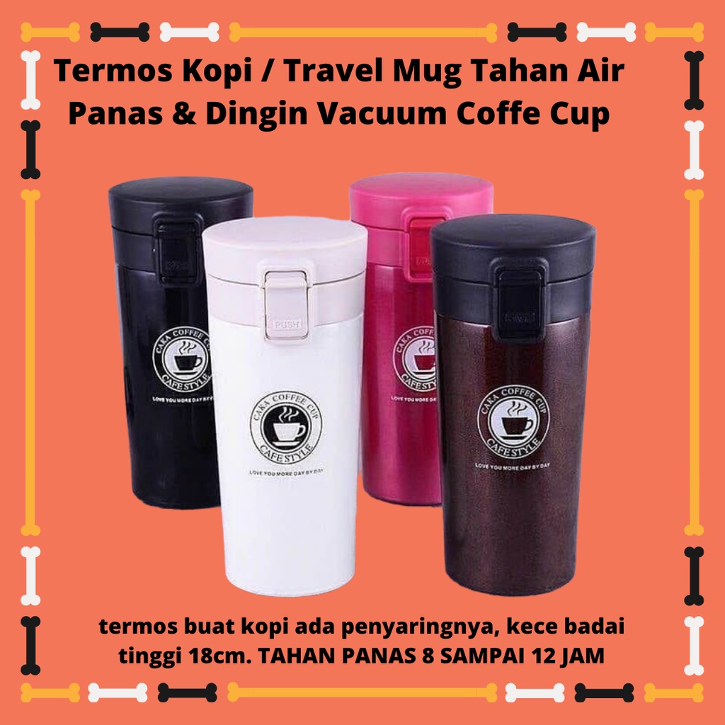 Termos Kopi / Travel Mug Tahan Air Panas &amp; Dingin Vacuum Coffe Cup [GRATIS BUBBLE]