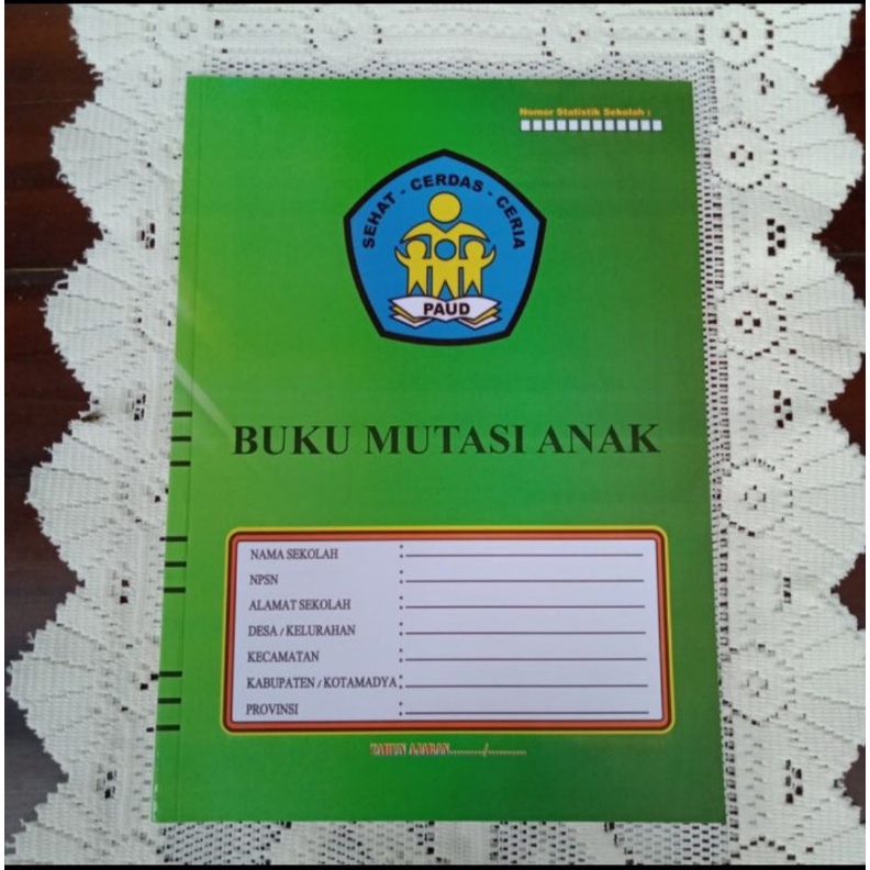

Buku Mutasi Anak TK/Paud (Buku administrasi guru Tk/Paud)