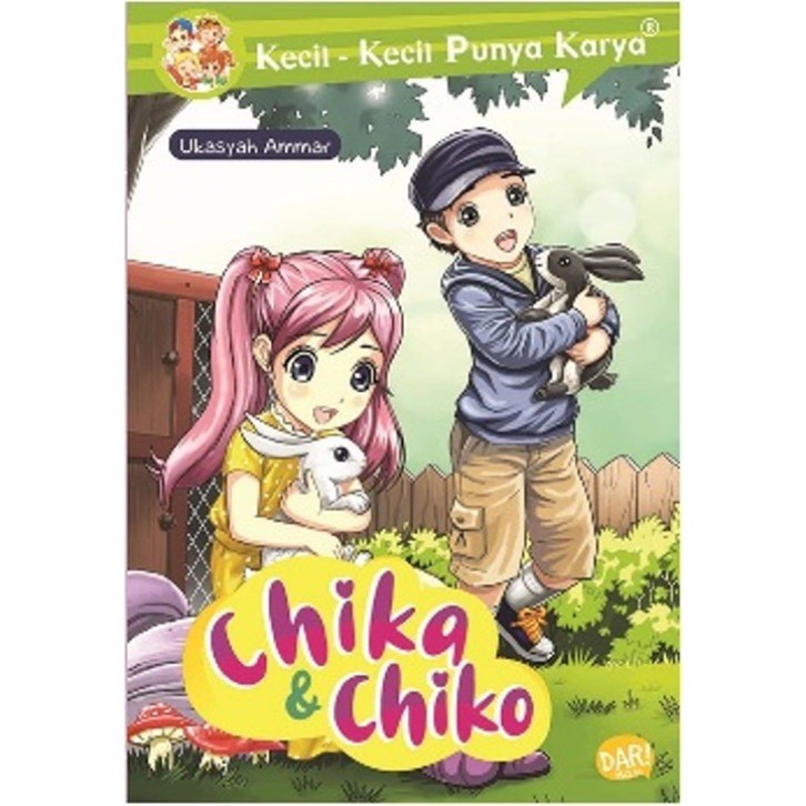 [Mizan Jakarta] Kkpk Chika Dan Chiko