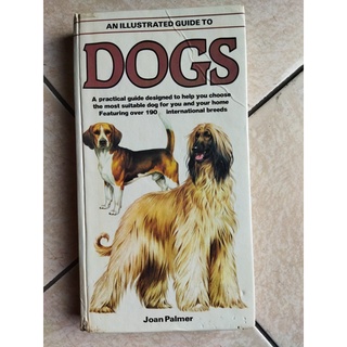 Buku Hobi AN ILLUSTRATED GUIDE TO DOGS
