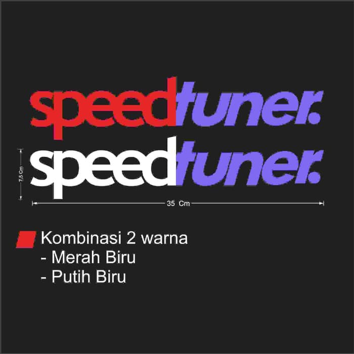 Sticker Cutting Custom Speed Tuner / speedtuner racing 8 x 35 cm