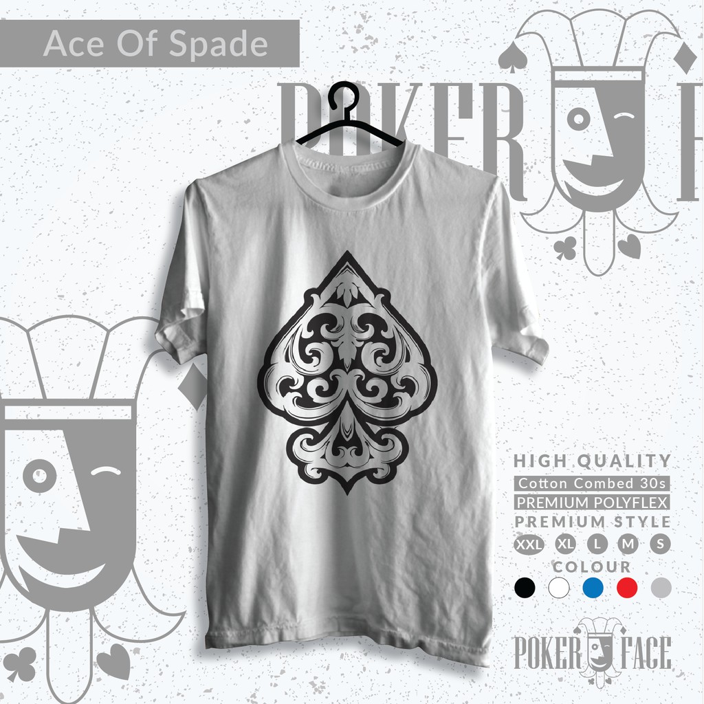 KAOS PREMIUM Batik Ace of Spades - Poker face