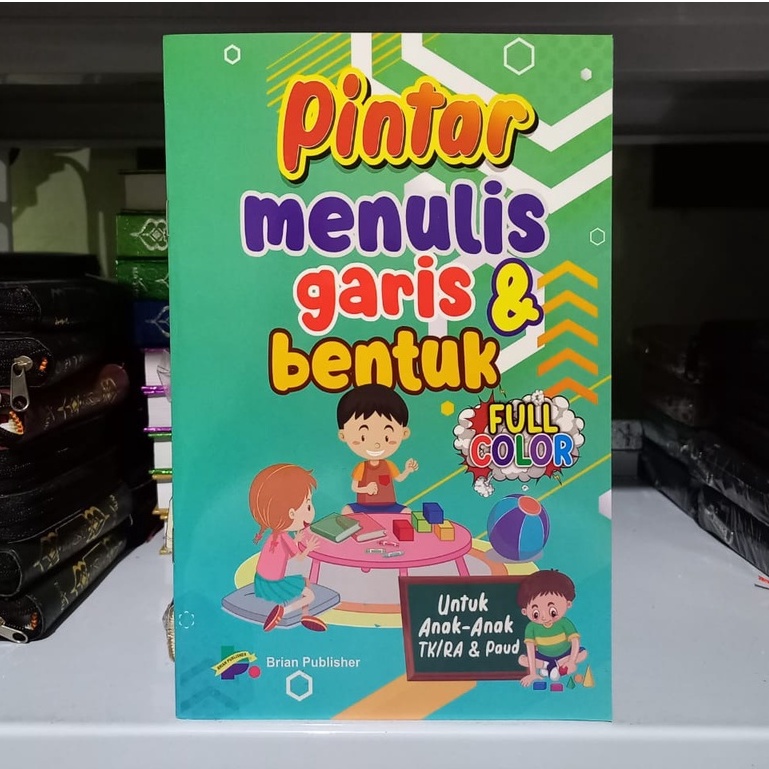 Buku Belajar Anak Pintar Menulis Garis dan Bentuk Brian Publisher Full Color