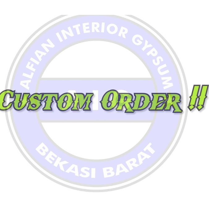 

Custome Order Pak Wahyu Pluit