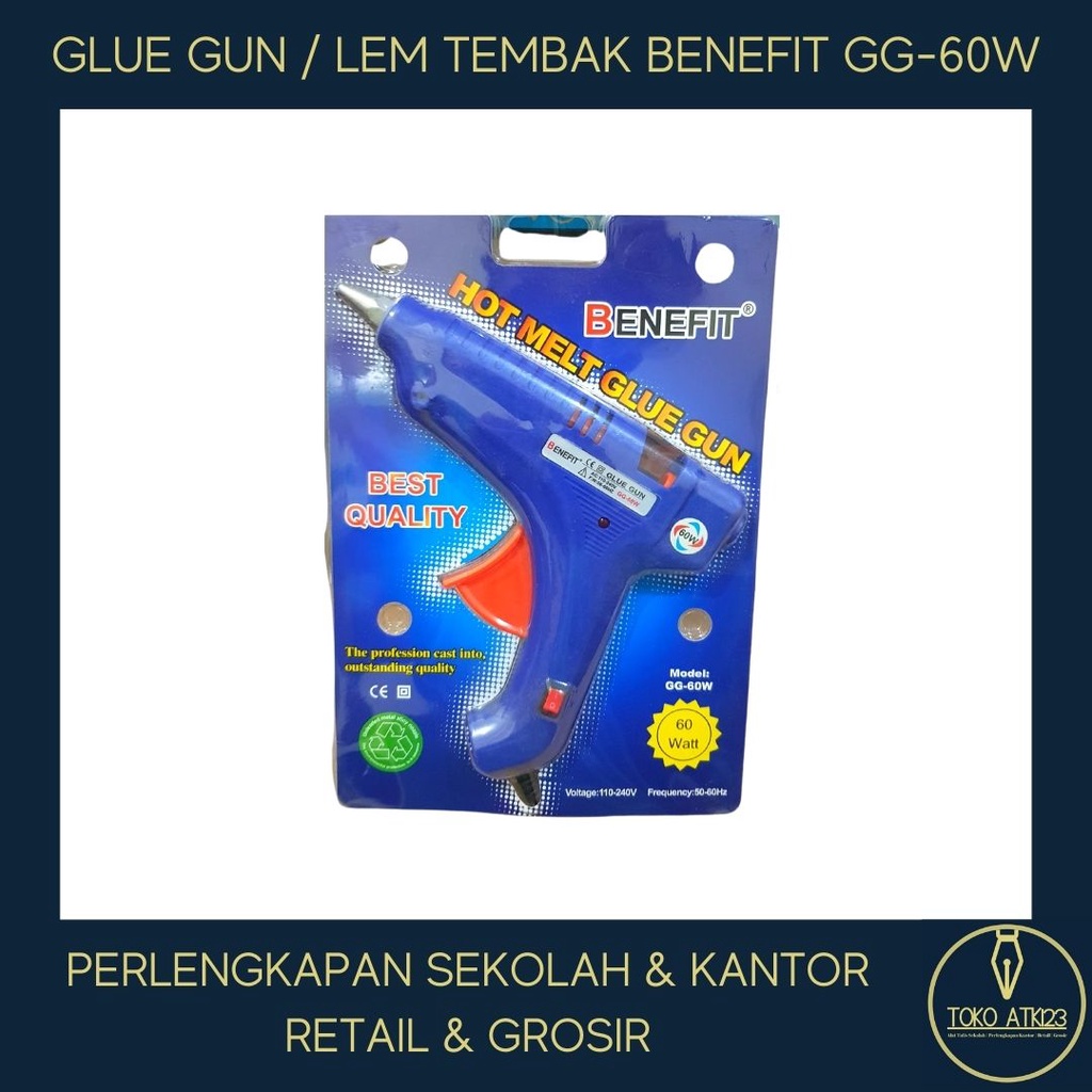 Glue Gun / Alat Lem Tembak Merk Benefit Type GG-60W ON/OFF