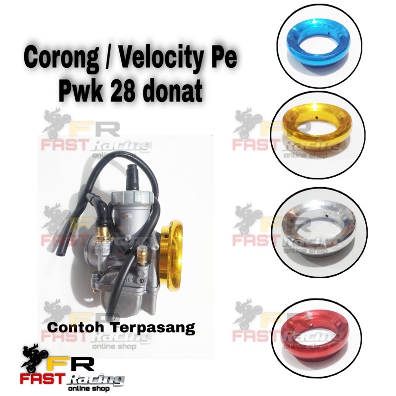 Corong Velocity Velociti Karbu Donat cincin PNP Karburator PWK PE PWL 26 28