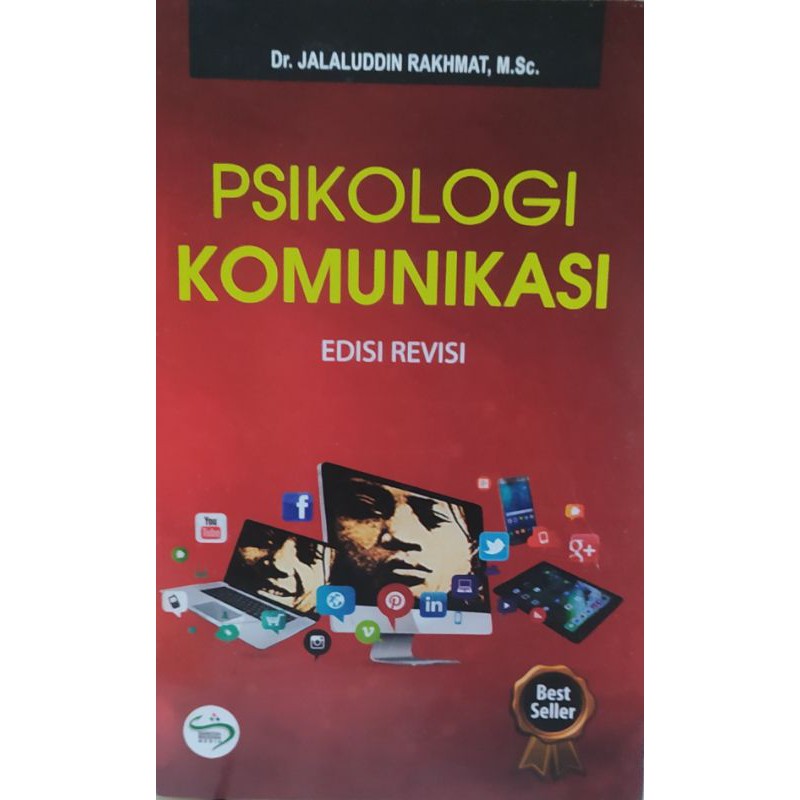 PSIKOLOGI KOMUNIKASI.Dr.Jalaluddin Rakhmat.M.Sc