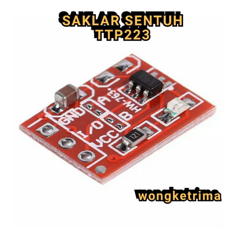 MODUL SAKLAR SENTUH TTP223 SAKLAR SENTUH KAPASITIF saklar sentuh satu chanel