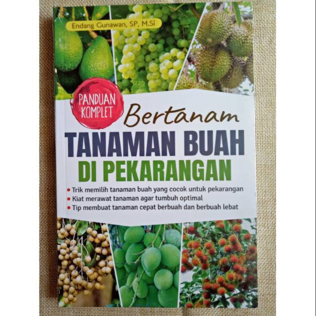 Jual Panduan Komplet Bertanam Tanaman Buah Di Perkarangan Shopee