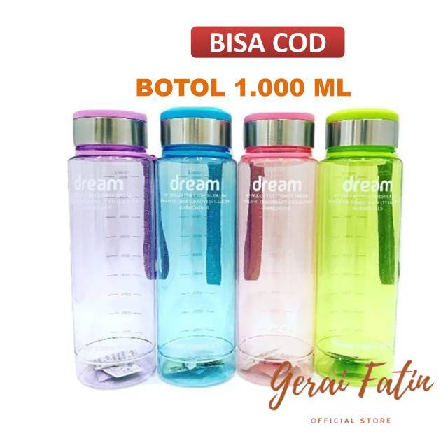 BOTOL MINUM DREAM UKURAN BESAR 1LITER BOTOL MINUM OLAHRAGA / SEKOLAH OLAHRAGA KUALITAS PREMIUM