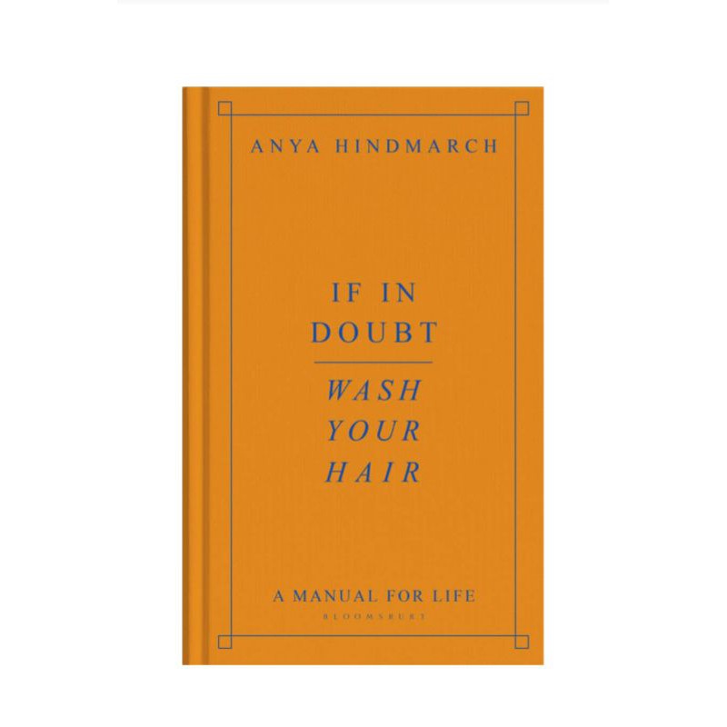 Jual If In Doubt, Wash Your Hair A Manual for Life Buku Import Buku Bacaan