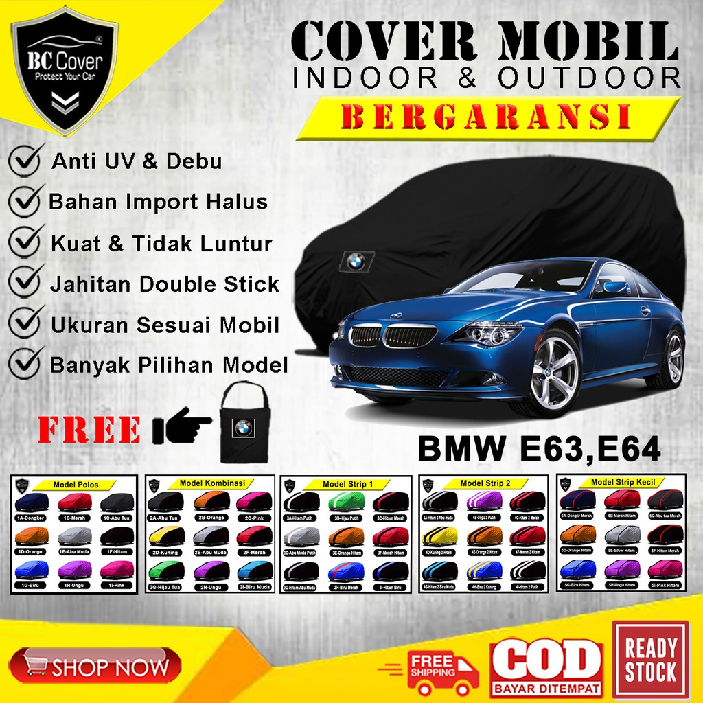 Body Cover Mobil Sedan BMW E63, E64 Tahun 2003–2010 Sarung Mobil BMW Seri 6 Selimut Tutup Mantel