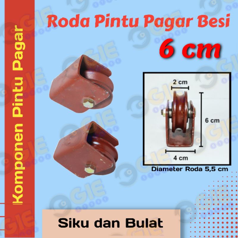Roda Pagar Besi 6 cm | Roda Pintu Gerbang 6 cm | Roda Pintu Pagar 6 cm | Roda Gerbang 6 cm | Aksesor