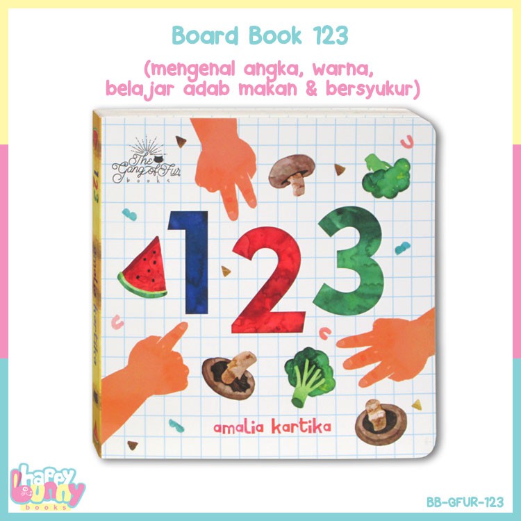 123 Board Book (Mengenal Angka, Warna sambil Belajar Adab Makan