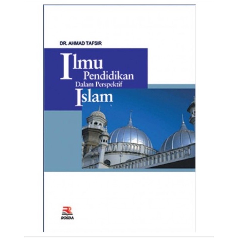 Jual BUKU Ilmu Pendidikan Dalam Perspektif Islam ORIGINAL | Shopee ...