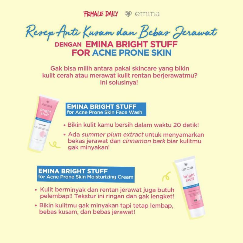 EMINA Bright Stuff For Acne Prone Skin Series | Moisturizing Cream|Face Wash 100/50 Gr