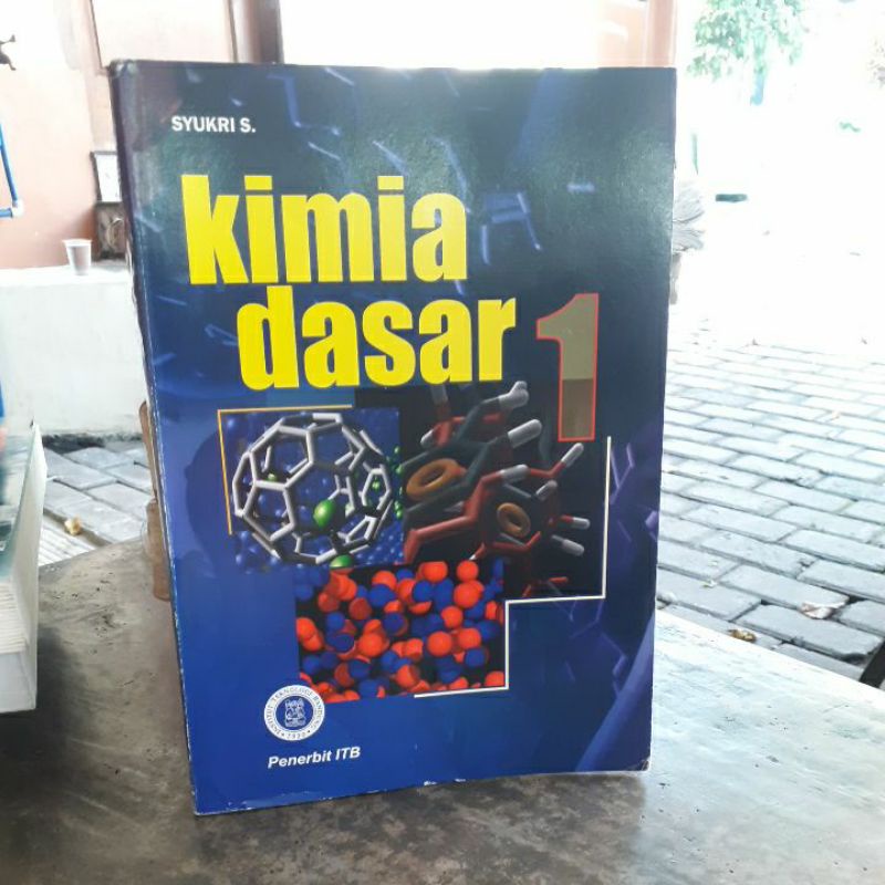 BUKU ORIGINAL KIMIA DASAR 1 SYUKRI