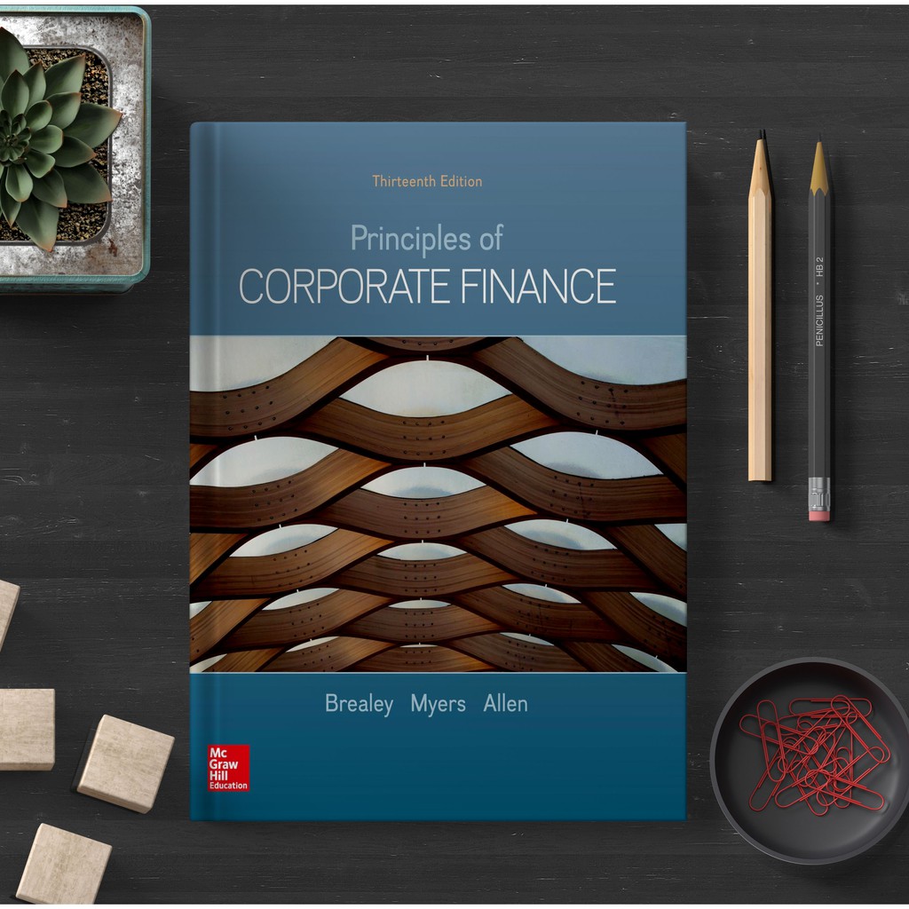 Principles of Corporate Finance By Richard A. Brealey, Stewart C. Myers, Franklin Allen