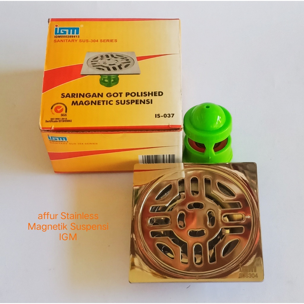 Saringan got stainless magnetik suspensi IGM