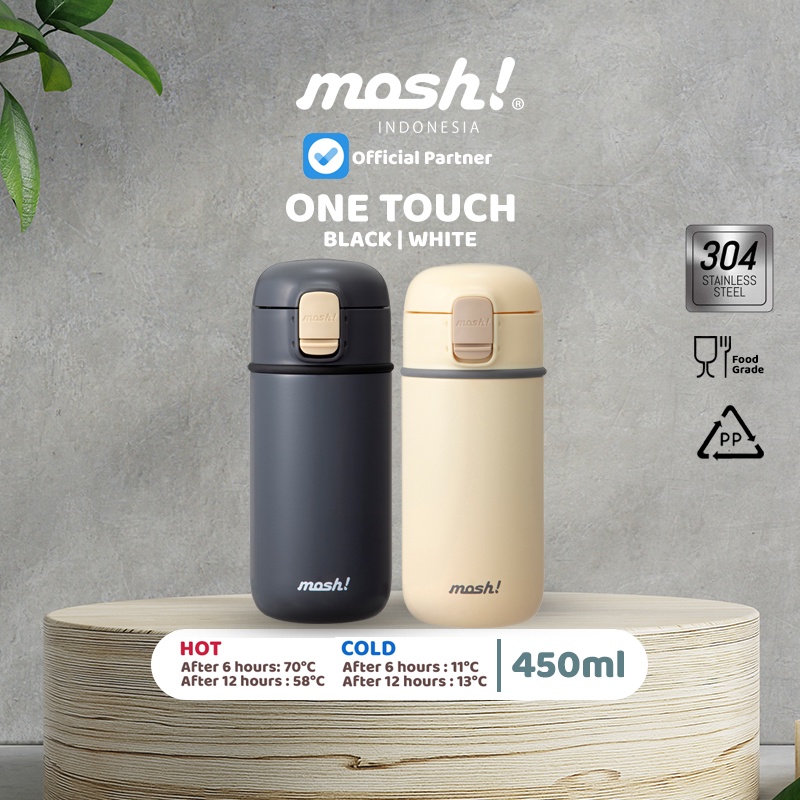 	 MOSH ONE TOUCH 450ml - Tumbler Mosh! Tahan Panas dan Dingin	