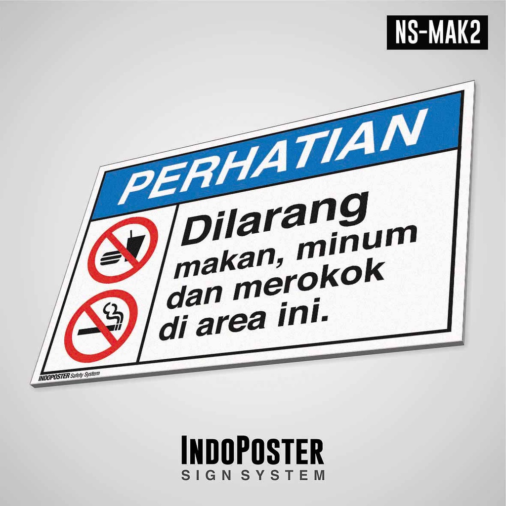 

Safety Sign Rambu K3 PVC ANSI Perhatian Dilarang Makan Minum Merokok di Area Ini