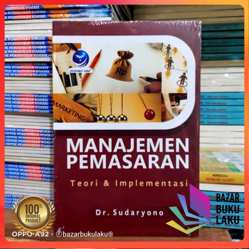 BUKU ORI Manajemen Pemasaran, Teori Dan Implementasi oleh Dr. Sudaryono