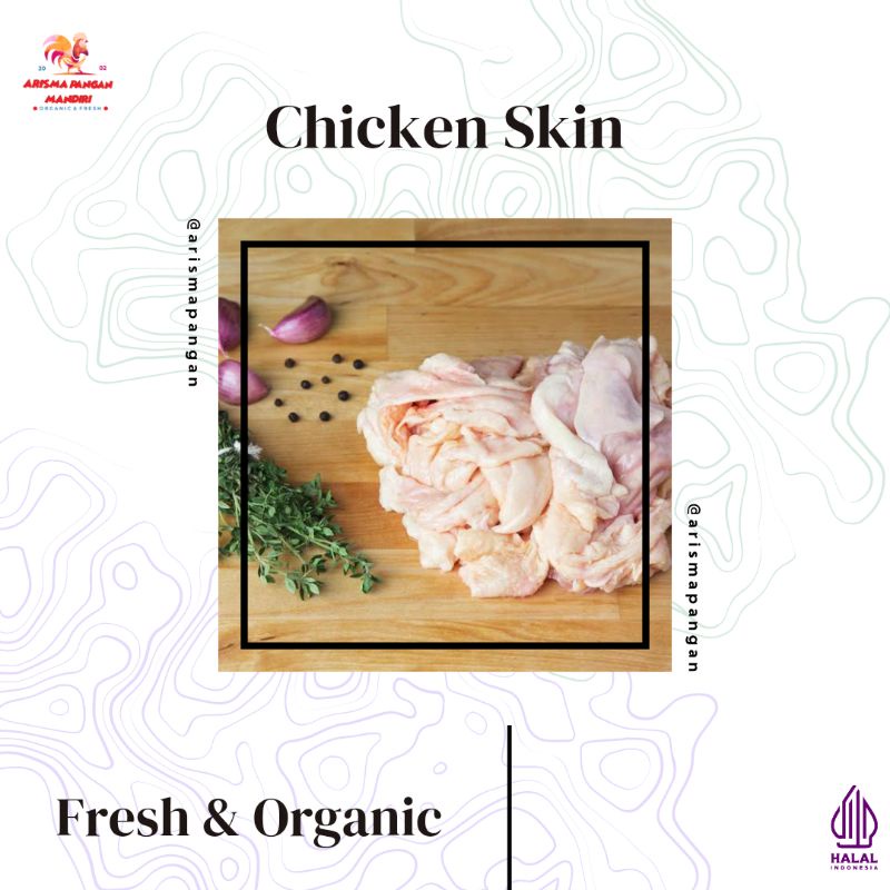 

Kulit Ayam / Chicken Skin