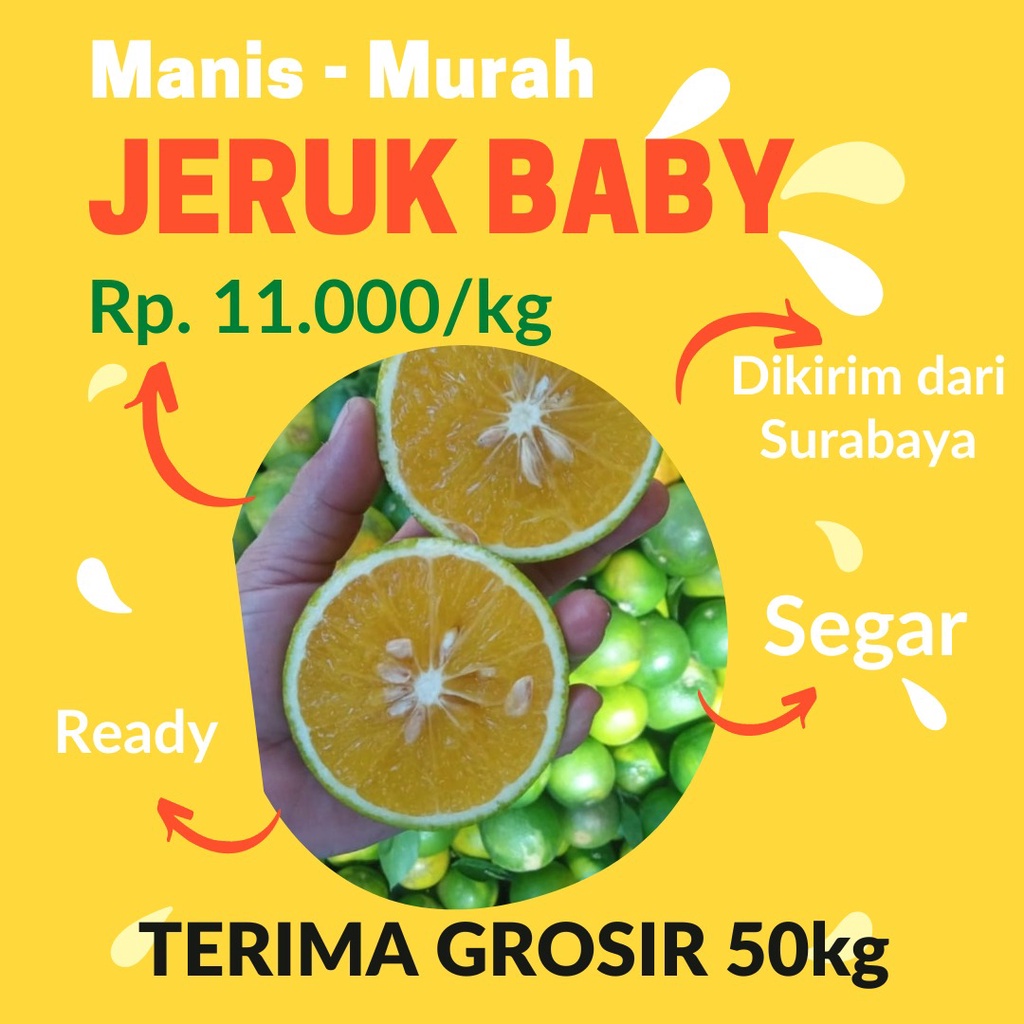 

JERUK BABY MANIS (tanpa kecut)