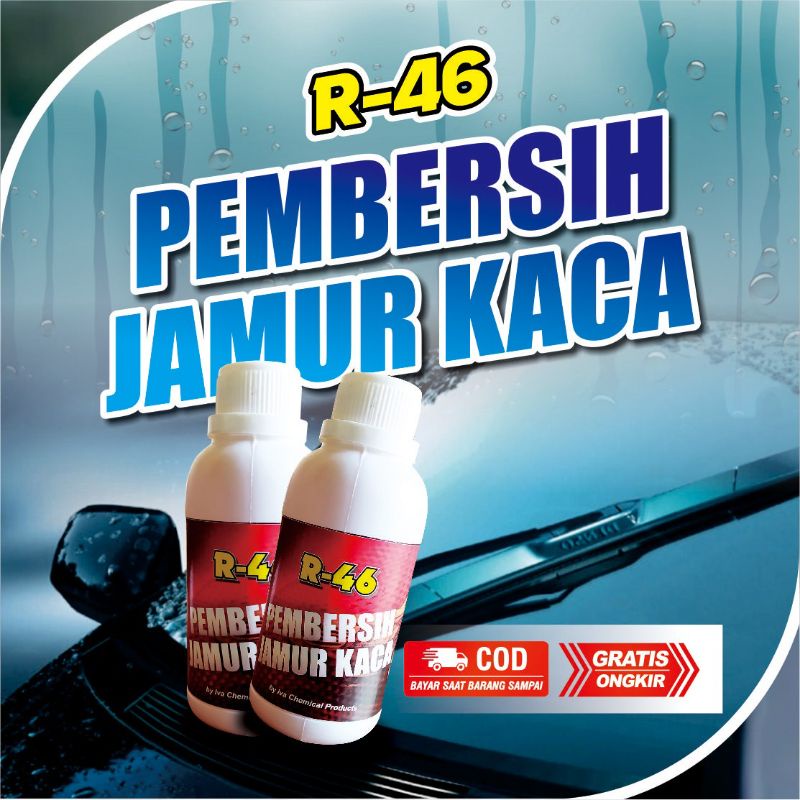 Pembersih Kerak dan Jamur Kaca R46 / Body Kendaraan/Waterspot Remover