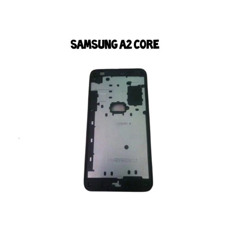 FRAME MIDDLE TULANG TENGAH TATAKAN DUDUKAN LCD SAMSUNG A2 CORE A2 CORE