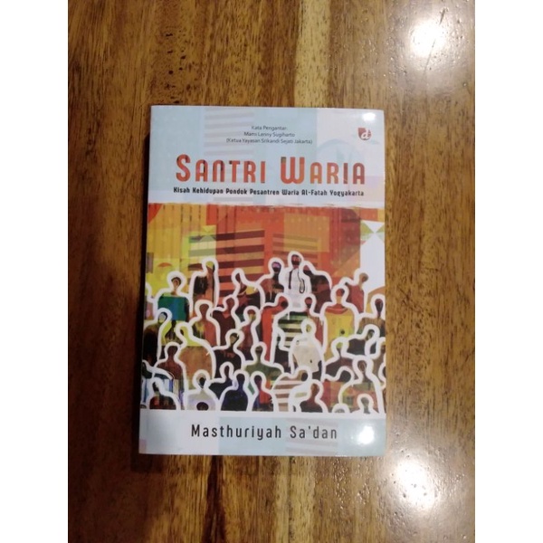 SANTRI WARIA: Kisah kehidupan Pesantren Waria Al-Fatah Yogyakarta