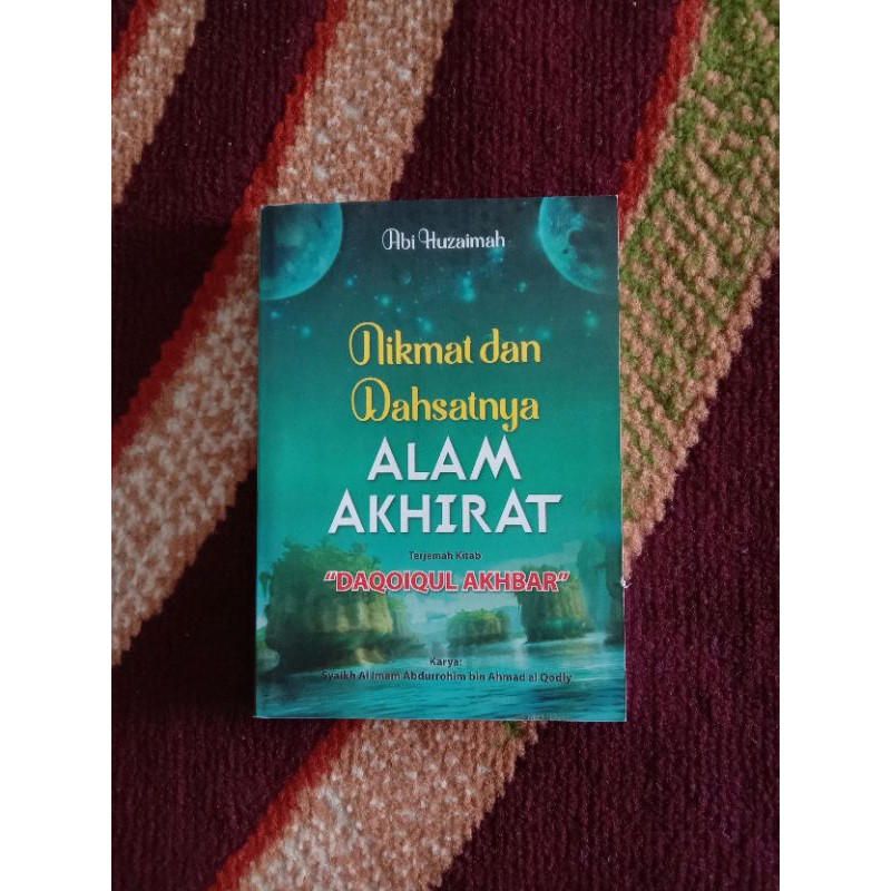 Buku Terjemah Kitab Daqoiqul Akbar Nikmat dan Dahsyatnya alam akhirat