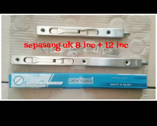 Grendel tanam dekson fb 040 8"+12"sss, Flush Bolt Dekkson 8 + 12 Inc/ FLUSH BOLT DEKSON BUAT PINTU  