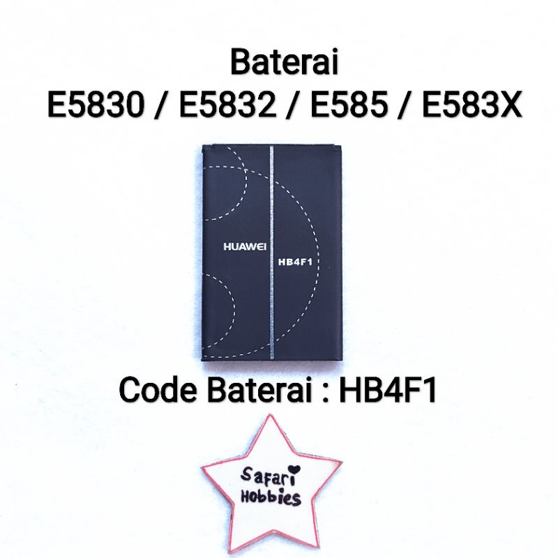 Baterai Hw E5830 / E5832 / E585 / E583X / HB4F1