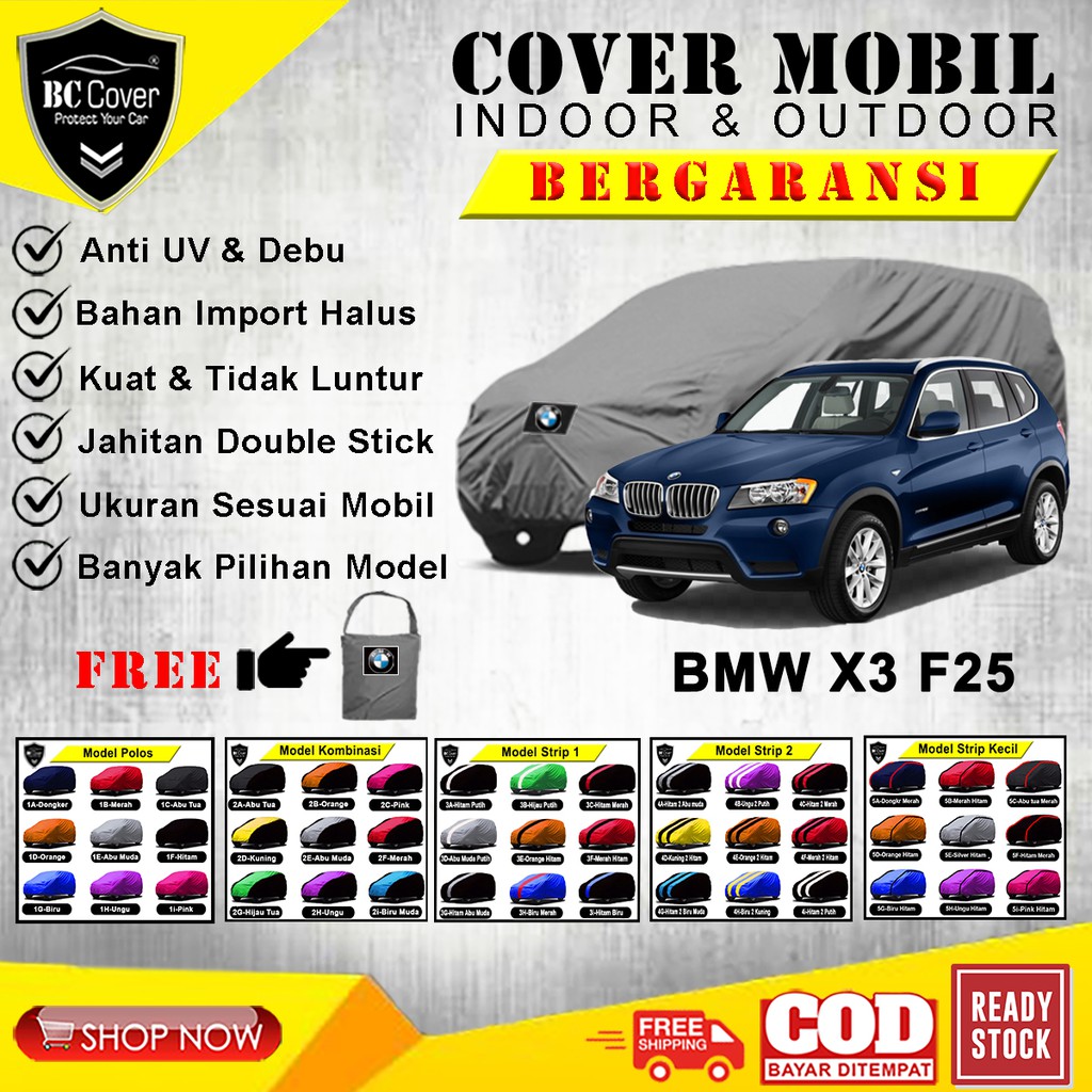 Body Cover Mobil BMW X3 F25, Sarung Mobil BMW X3 F-25, Mantel Tutup Pelindung Jas Mantol Kerudung Punutup Selimut BMW X3 Outdoor