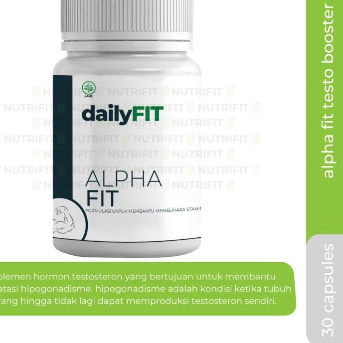 ➲ Dailyfit Alphafit 30 Kapsul Testoterone Booster Testobooster ✵