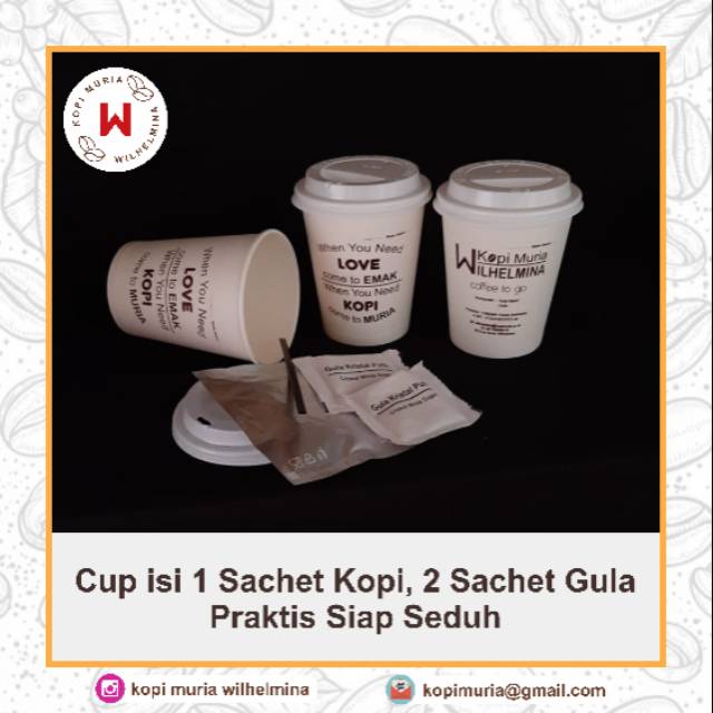 

Kopi Muria Wilhelmina Cup