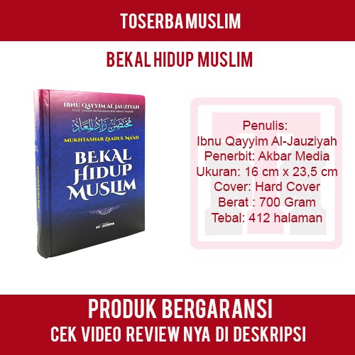 Mukhtashar Zaadul Maad Bekal Hidup Muslim - Akbar Media