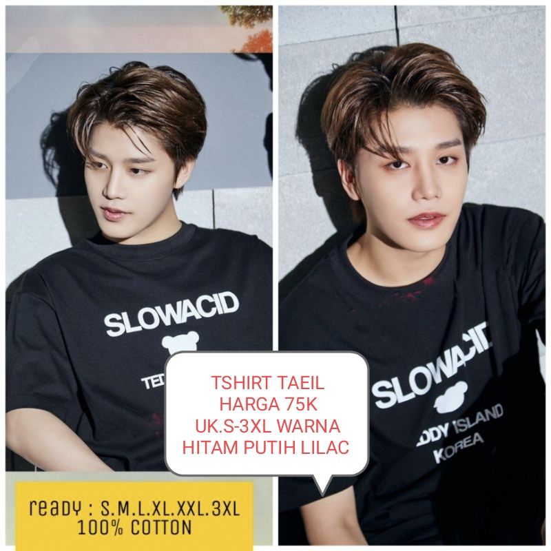 TSHIRT KAOS TAEIL NCT X SLOWACID